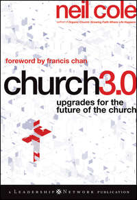 Church 3.0. Upgrades for the Future of the Church