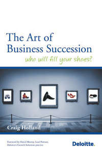 The Art of Business Succession. Who will fill your shoes?