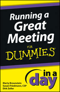 Running a Great Meeting In a Day For Dummies