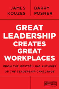 Great Leadership Creates Great Workplaces