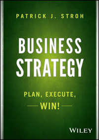 Business Strategy. Plan, Execute, Win!