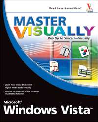 Master VISUALLY Microsoft Windows Vista