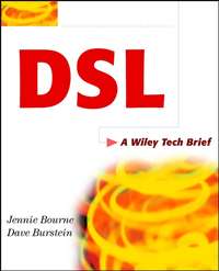 DSL. A Wiley Tech Brief