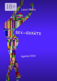 Sex-Geräte. Agentur Amur