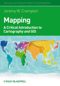 Mapping. A Critical Introduction to Cartography and GIS