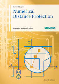 Numerical Distance Protection. Principles and Applications