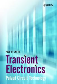 Transient Electronics. Pulsed Circuit Technology