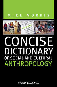 Concise Dictionary of Social and Cultural Anthropology