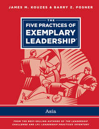 The Five Practices of Exemplary Leadership - Asia