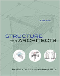 Structure for Architects. A Primer