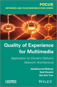 Quality of Experience for Multimedia. Application to Content Delivery Network Architecture