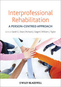 Interprofessional Rehabilitation. A Person-Centred Approach