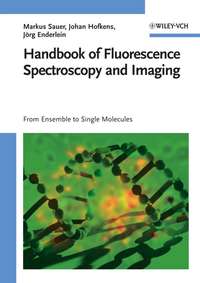 Handbook of Fluorescence Spectroscopy and Imaging. From Ensemble to Single Molecules
