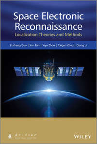 Space Electronic Reconnaissance. Localization Theories and Methods