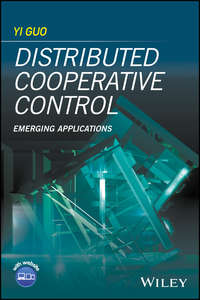 Distributed Cooperative Control. Emerging Applications