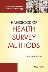 Handbook of Health Survey Methods