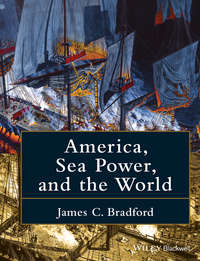 America, Sea Power, and the World