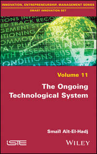 The Ongoing Technological System