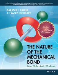 The Nature of the Mechanical Bond. From Molecules to Machines