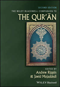 The Wiley Blackwell Companion to the Qur&apos;an