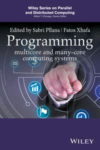 Programming Multicore and Many-core Computing Systems