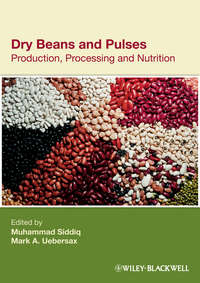 Dry Beans and Pulses. Production, Processing and Nutrition