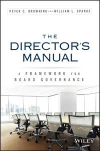 The Director's Manual. A Framework for Board Governance