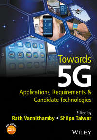 Towards 5G. Applications, Requirements and Candidate Technologies