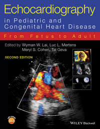 Echocardiography in Pediatric and Congenital Heart Disease. From Fetus to Adult
