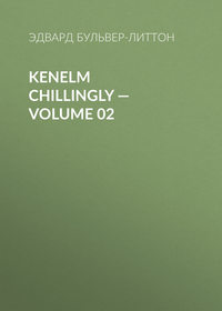 Kenelm Chillingly — Volume 02