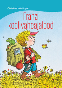 Franzi koolivaheajalood