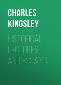 Historical Lectures and Essays