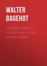 Lombard Street: A Description of the Money Market