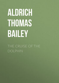 The Cruise of the Dolphin