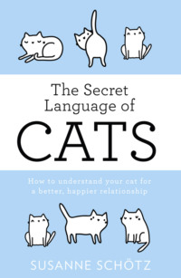 The Secret Language Of Cats