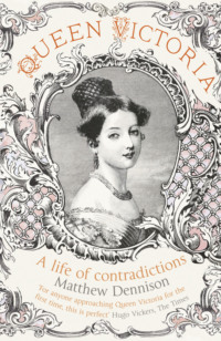 Queen Victoria: A Life of Contradictions