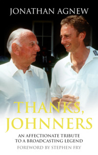 Thanks, Johnners: An Affectionate Tribute to a Broadcasting Legend