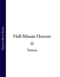 Half-Minute Horrors