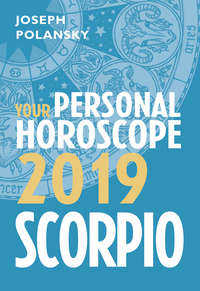 Scorpio 2019: Your Personal Horoscope