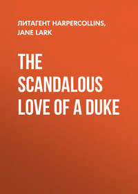 The Scandalous Love of a Duke