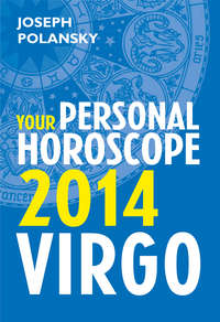 Virgo 2014: Your Personal Horoscope