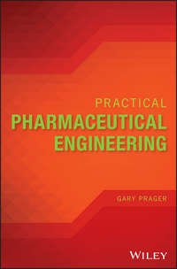 Practical Pharmaceutical Engineering