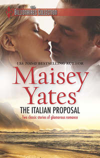 The Italian Proposal: His Virgin Acquisition / Her Little White Lie