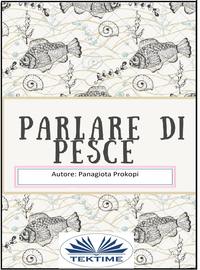 Parlare Di Pesce