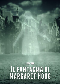 Il Fantasma Di Margaret Houg