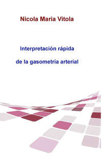 Interpretación Rápida De La Gasometría Arterial