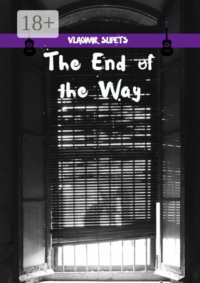 The End of the Way