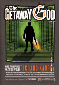 The Getaway God