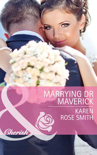 Marrying Dr Maverick