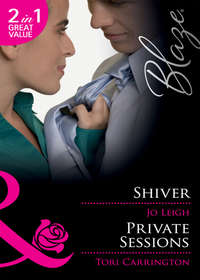 Shiver / Private Sessions: Shiver / Private Sessions